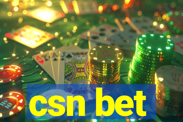 csn bet